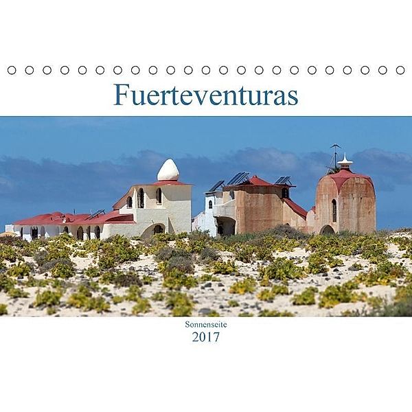 Fuerteventuras Sonnenseite (Tischkalender 2017 DIN A5 quer), r.gue.
