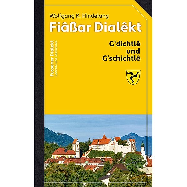Füssener Dialekt, Wolfgang K. Hindelang