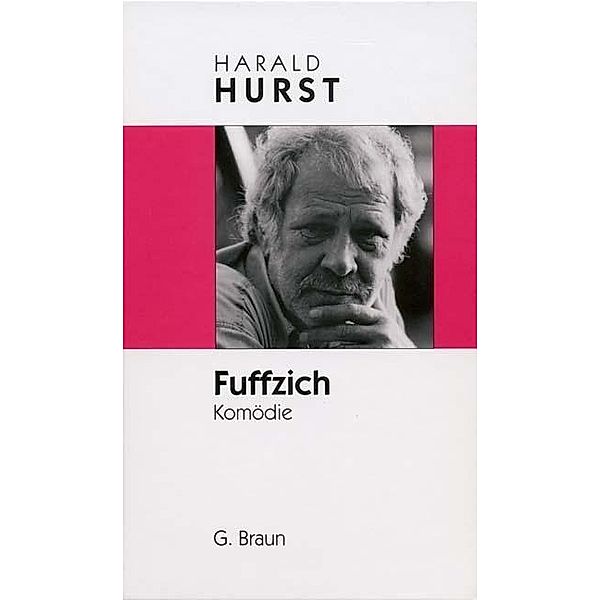 Fuffzich, Harald Hurst