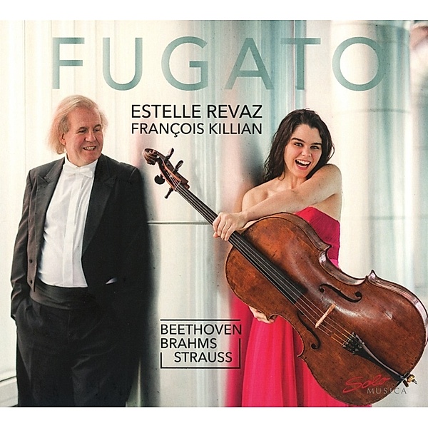 Fugato-Sonatas For Violoncello And Piano, Estelle Revaz, François Killian
