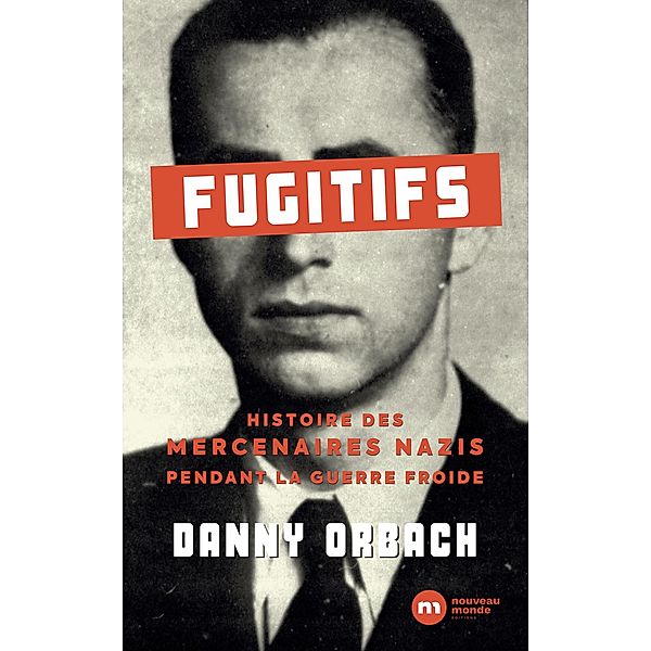 Fugitifs, Danny Orbach