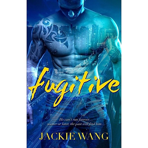 Fugitive, Jackie Wang