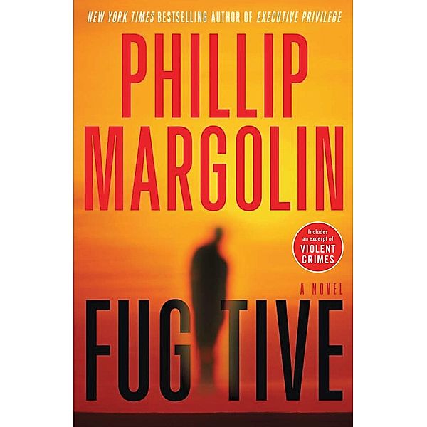 Fugitive / Amanda Jaffe Series Bd.4, Phillip Margolin