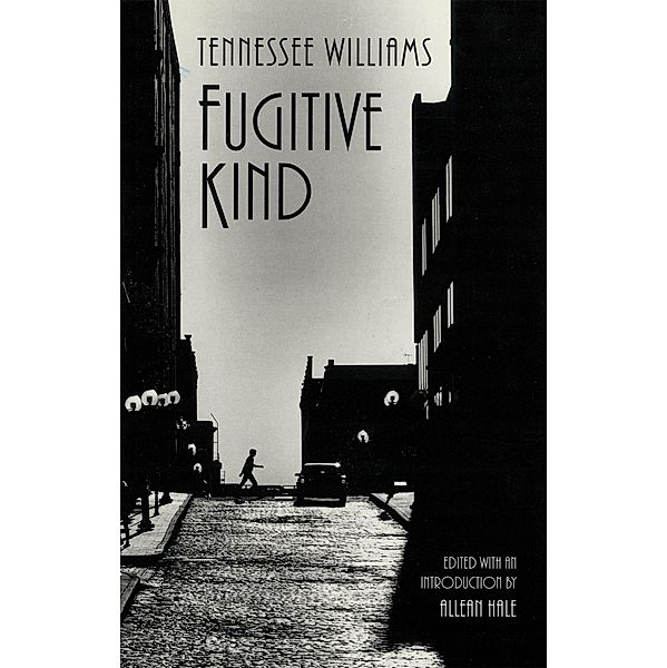 Fugitive Kind, Tennessee Williams