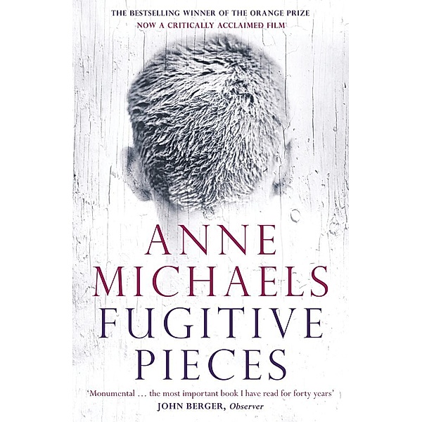Fugitive Pieces, Anne Michaels