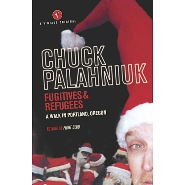 Fugitives and Refugees, Chuck Palahniuk