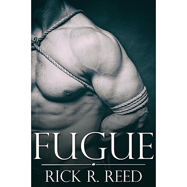 Fugue, Rick R. Reed