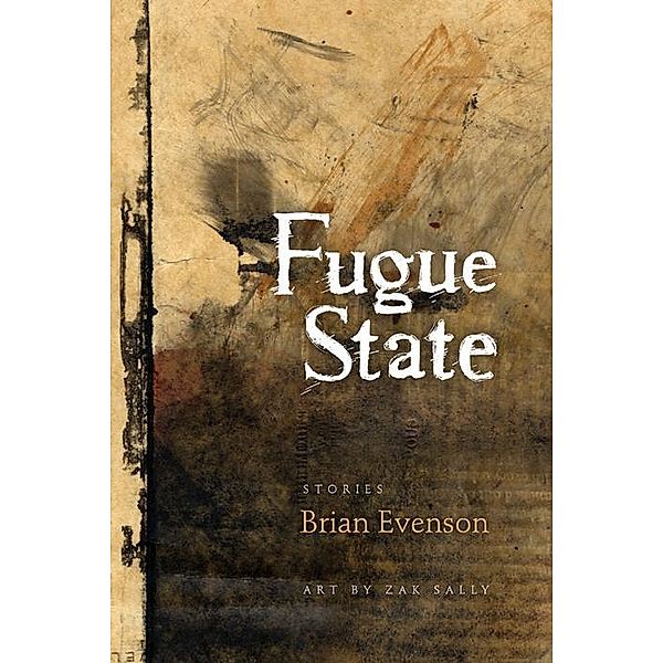 Fugue State, Brian Evenson