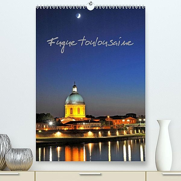 Fugue toulousaine (Premium, hochwertiger DIN A2 Wandkalender 2023, Kunstdruck in Hochglanz), Patrice Thebault
