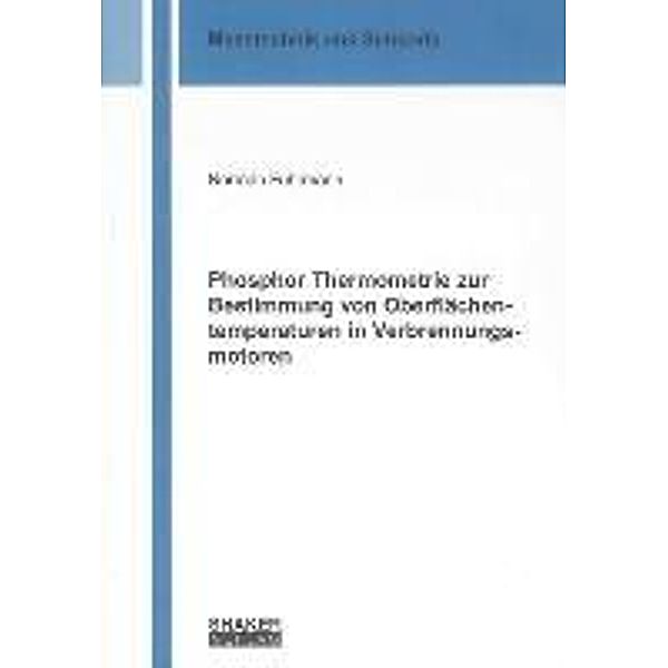 Fuhrmann, N: Phosphor Thermometrie zur Bestimmung von Oberfl, Norman Fuhrmann