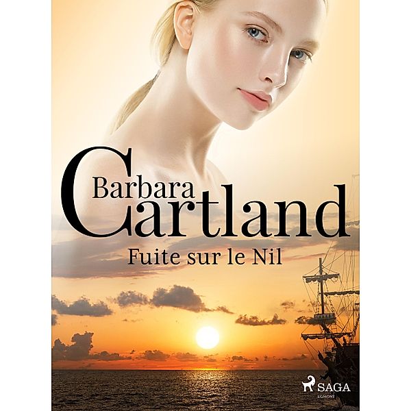 Fuite sur le Nil, Barbara Cartland
