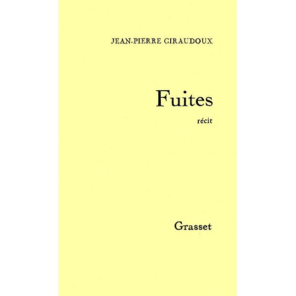 Fuites / Littérature Française, Jean-Pierre Giraudoux