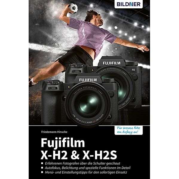 Fujifilm X-H2 und X-H2s, Friedemann Hinsche