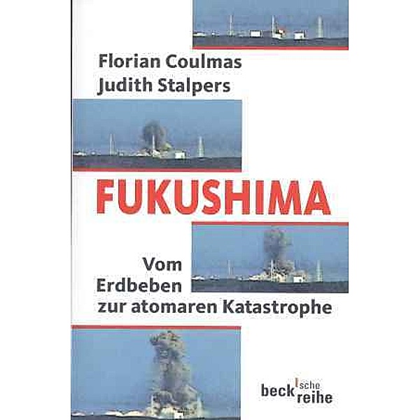 Fukushima, Florian Coulmas, Judith Stalpers