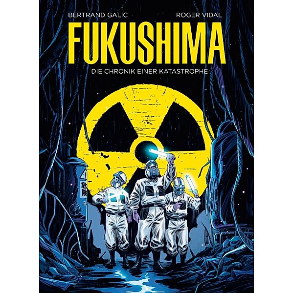 Fukushima, Bertrand Galic