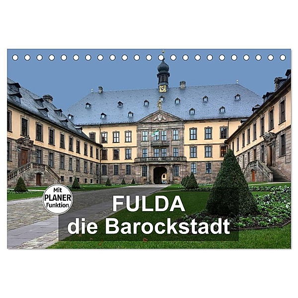 Fulda - die Barockstadt (Tischkalender 2024 DIN A5 quer), CALVENDO Monatskalender, Thomas Bartruff