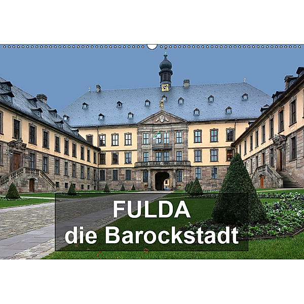 Fulda - die Barockstadt (Wandkalender 2019 DIN A2 quer), Thomas Bartruff
