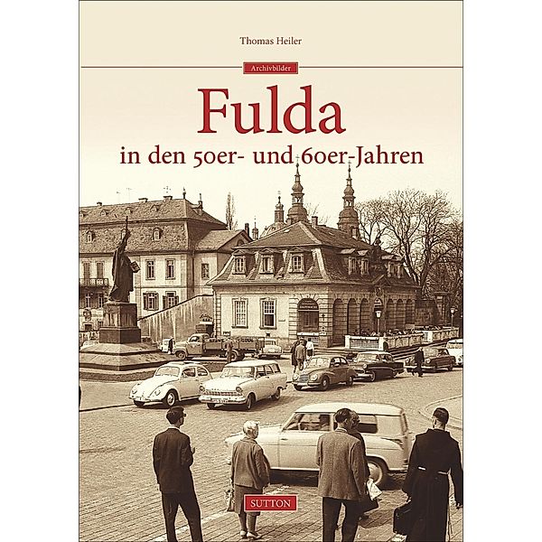 Fulda in den 50er- und 60er-Jahren, Thomas Heiler