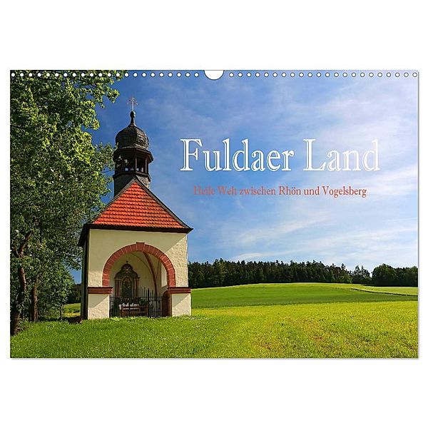 Fuldaer Land - Heile Welt zwischen Rhön und Vogelsberg (Wandkalender 2024 DIN A3 quer), CALVENDO Monatskalender, Hans Pfleger
