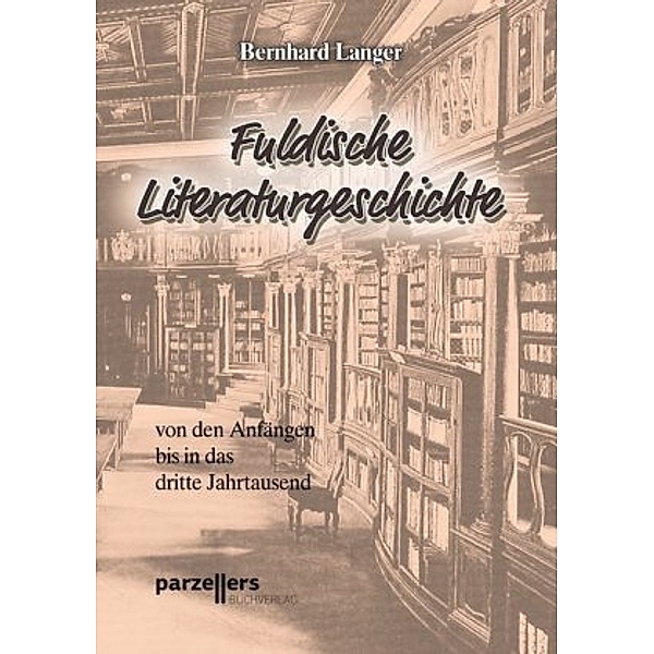 Fuldische Literaturgeschichte, Bernhard Langer