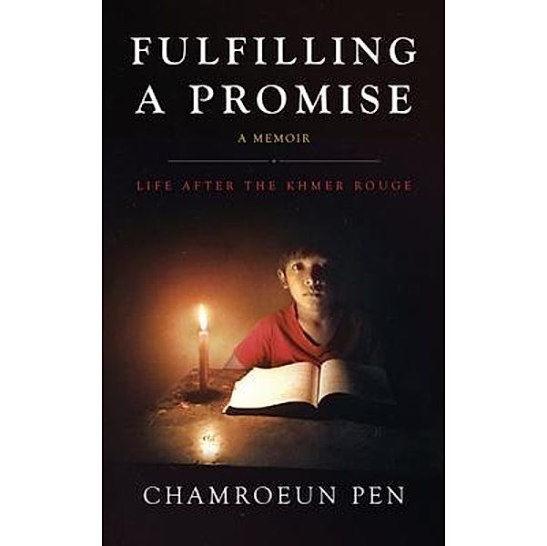 Fulfilling A Promise, Chamroeun Pen