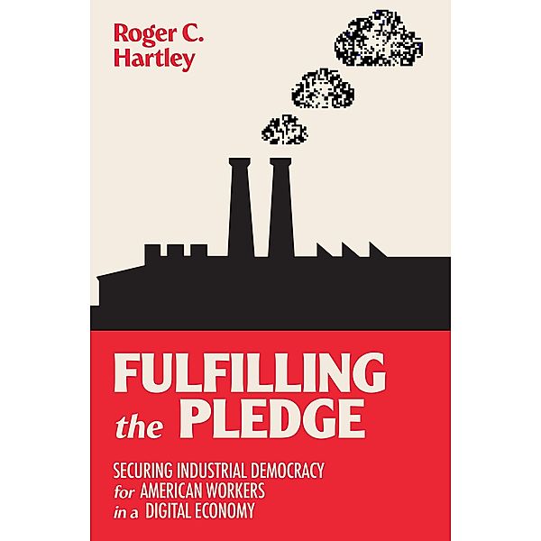 Fulfilling the Pledge, Roger C. Hartley