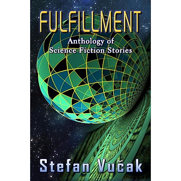 Fulfillment, Stefan Vucak