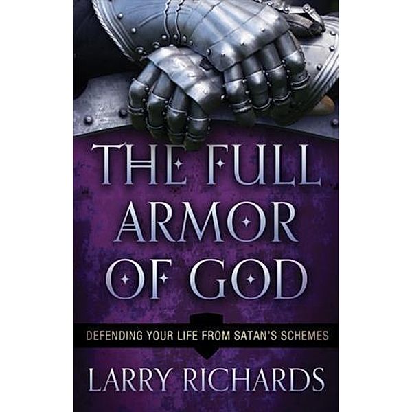 Full Armor of God, Larry Richards