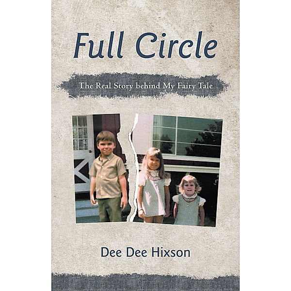 Full Circle, Dee Dee Hixson
