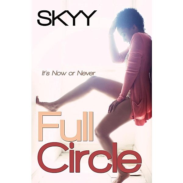 Full Circle, Skyy