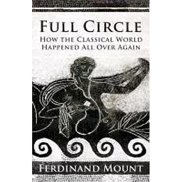 Full Circle, Ferdinand Mount