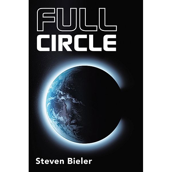 Full Circle, Steven Bieler