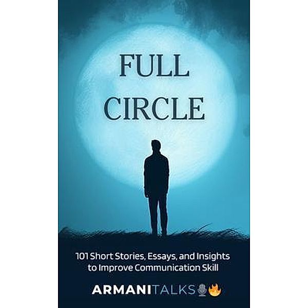 Full Circle, Armani Talks