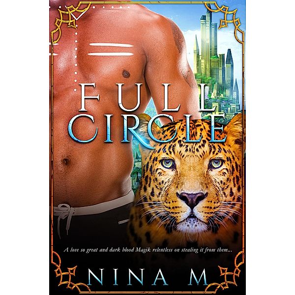 Full Circle (Shadow Walkers Series, #1) / Shadow Walkers Series, Nina M