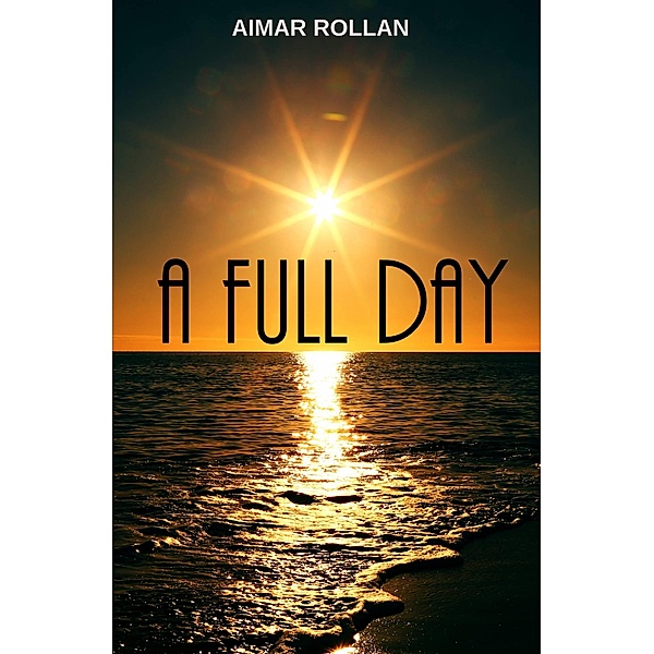 Full Day, Aimar Rollan