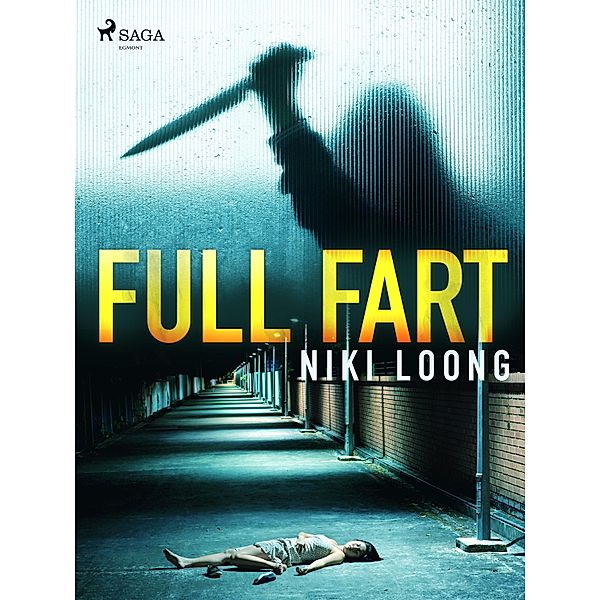 Full fart / Mina Flanagan Bd.7, Niki Loong