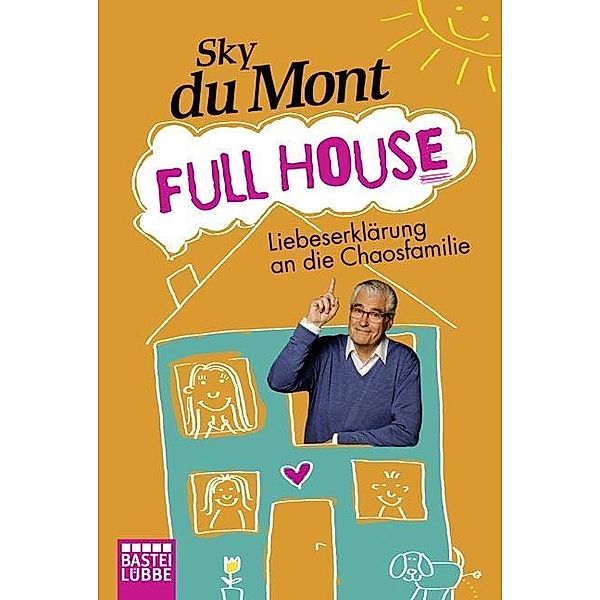 Full House, Sky Du Mont