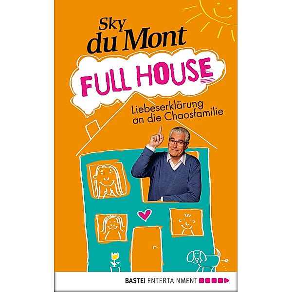 Full House, Sky Du Mont