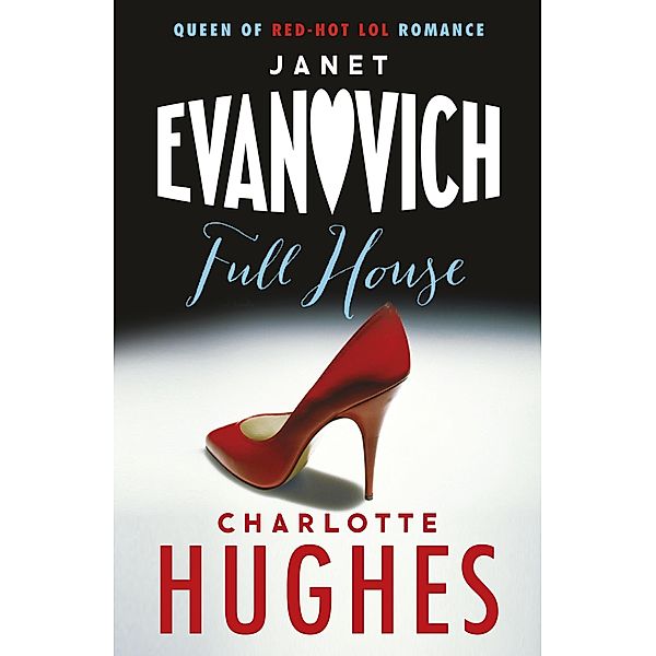 Full House (Full Series, Book 1) / Full Series Bd.1, Janet Evanovich, Charlotte Hughes