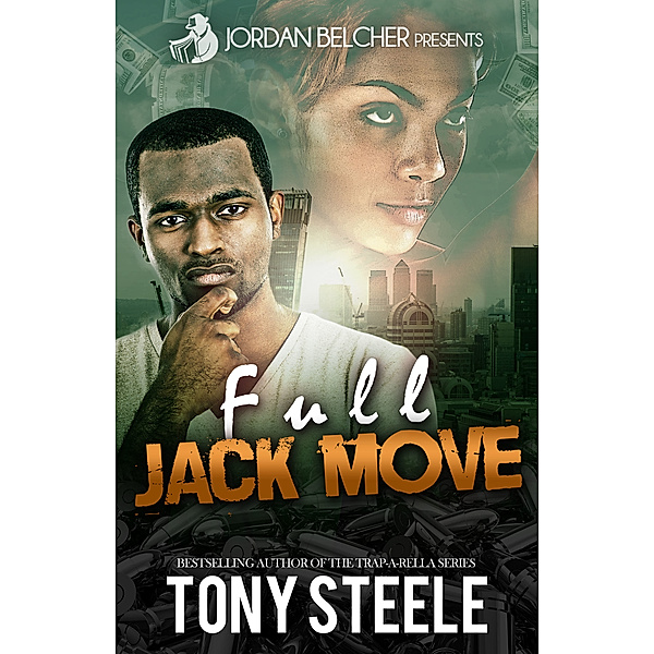 Full Jack Move, Tony Steele