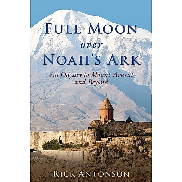 Full Moon over Noah's Ark, Rick Antonson