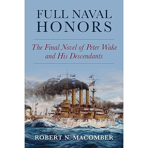 Full Naval Honors, Robert Macomber