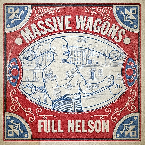 Full Nelson, Massive Wagons