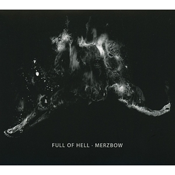 Full Of Hell & Merzbow, Full Of Hell