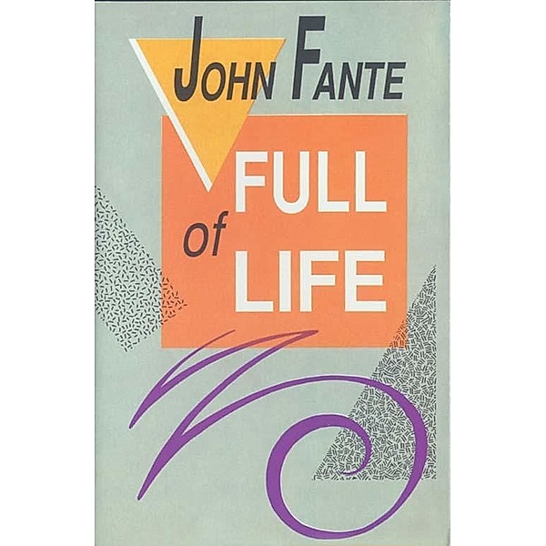 Full of Life, John Fante