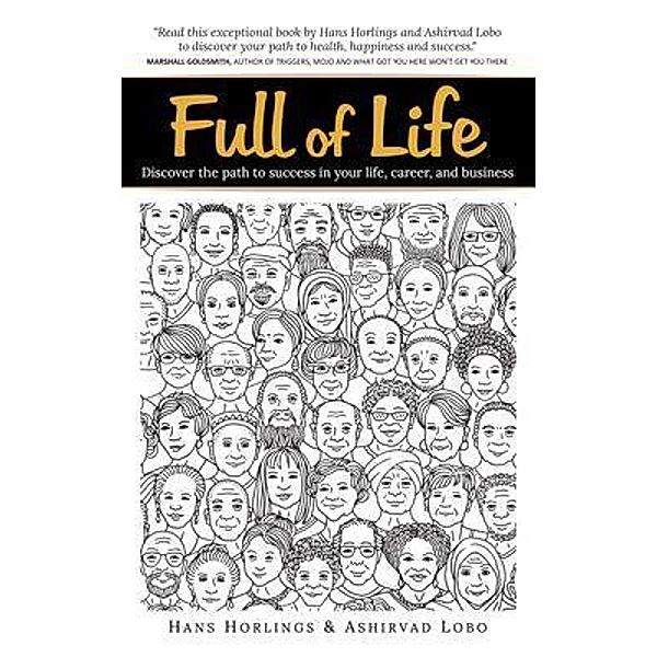 Full Of Life / Full of Life Bd.1, Hans Horlings, Ashirvad Lobo