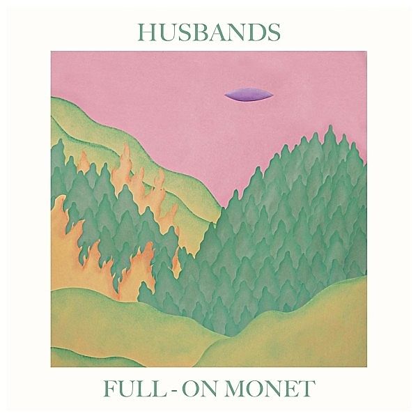 Full-On Monet (Vinyl), Husbands