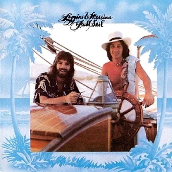 Full Sail, Loggins & Messina