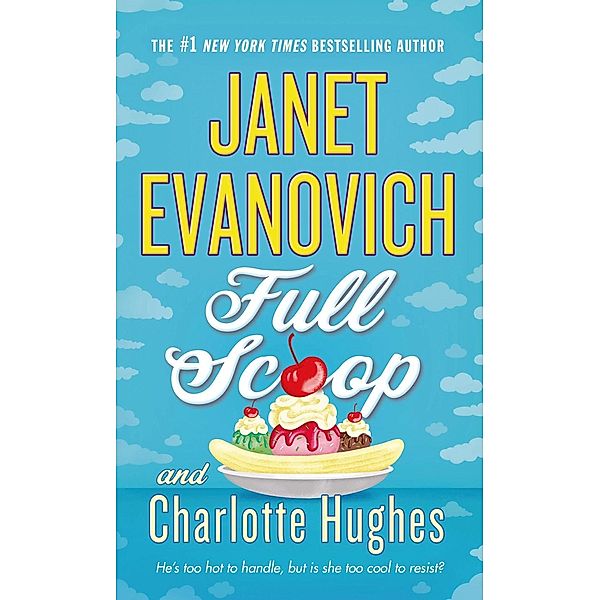 Full Scoop / Full Series Bd.6, Janet Evanovich, Charlotte Hughes