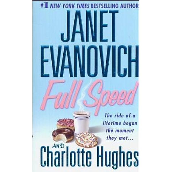 Full Speed, Janet Evanovich, Charlotte Hughes